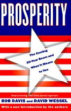 The best books on Income Inequality - Prosperity by Bob Davis and David Wessel