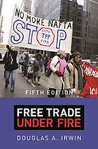 The Economics of Coronavirus: A Reading List - Free Trade Under Fire by Douglas A Irwin