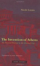 The best books on Thucydides - The Invention of Athens: The Funeral Oration in the Classical City by Nicole Loraux
