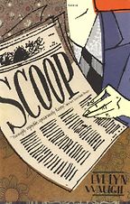 The best books on Reportage and War - Scoop by Evelyn Waugh