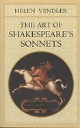 The best books on Shakespeare’s Sonnets - The Art of Shakespeare's Sonnets by Helen Vendler & William Shakespeare