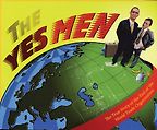 The best books on Political Satire - The Yes Men by The Yes Men