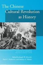 The best books on The Cultural Revolution - The Chinese Cultural Revolution as History by Joseph Esherick, Pickowicz & Walder