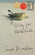 The Best Novels of 2023: The Booker Prize Shortlist - Study for Obedience by Sarah Bernstein