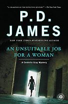 An Unsuitable Job for a Woman by P D James An Unsuitable Job for a Woman by P D James