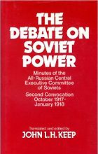 The best books on The Russian Revolution - The Debate on Soviet Power by John LH Keep (editor and translator)