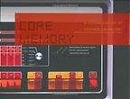 The best books on The Origins of Computing - Core Memory by John Alderman (author) and Mark Richards (photographer)