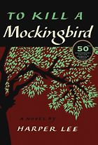 The best books on Human Rights - To Kill a Mockingbird by Harper Lee