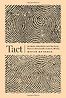 Tact: Aesthetic Liberalism and the Essay Form in Nineteenth-Century Britain by David Russell